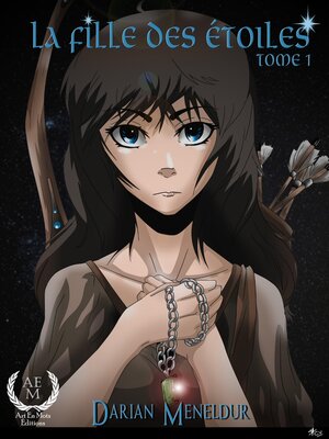 cover image of La fille des étoiles--Tome 1